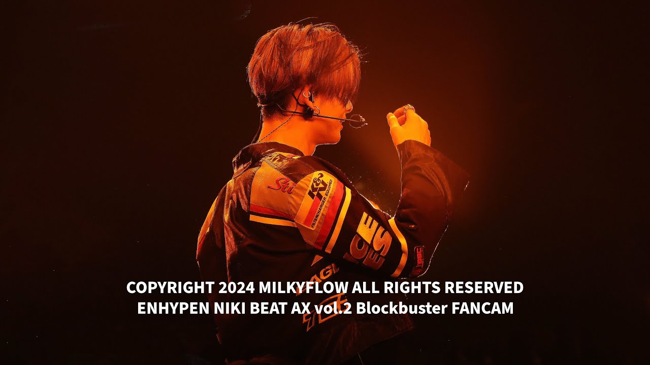 240117  'Blockbuster' BEAT AX vol.2 ENHYPEN NI-KI FANCAM 엔하이픈 니키 직캠 액션 영화처럼