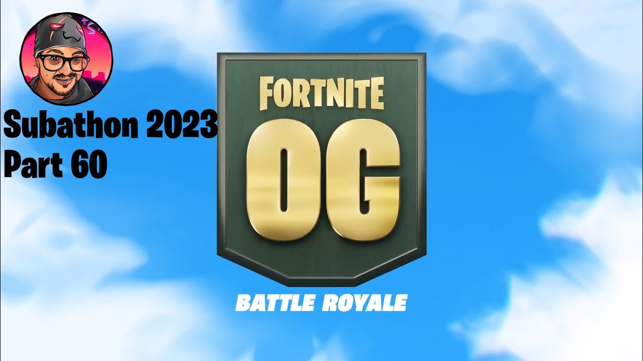 HeyStan Subathon 2023 - Fortnite OG und Chapter 5 - Part 60