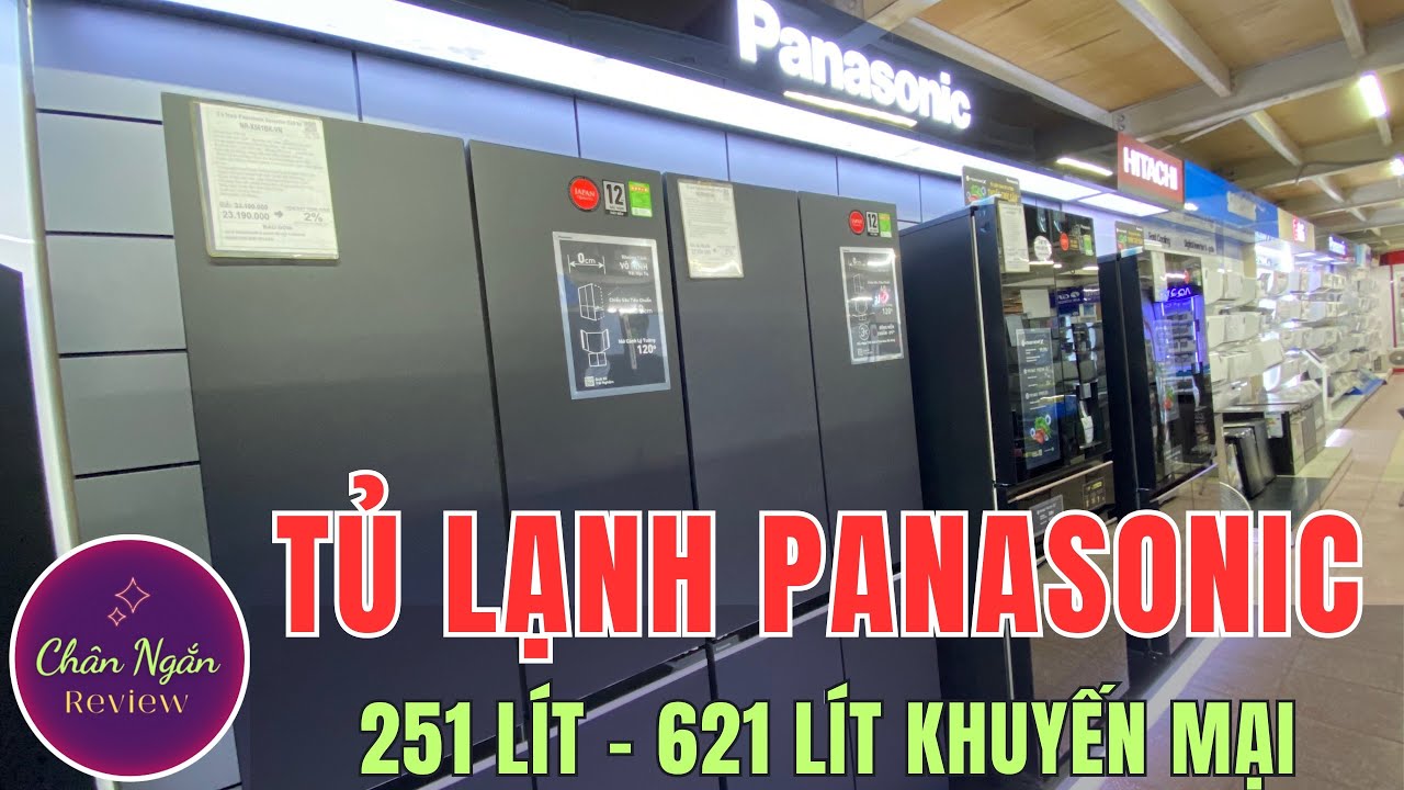 Tủ lạnh Panasonic 251 lít đến 621 lít Cập Nhật mới nhất dễ dàng chọn mua | Chân Ngắn RV
