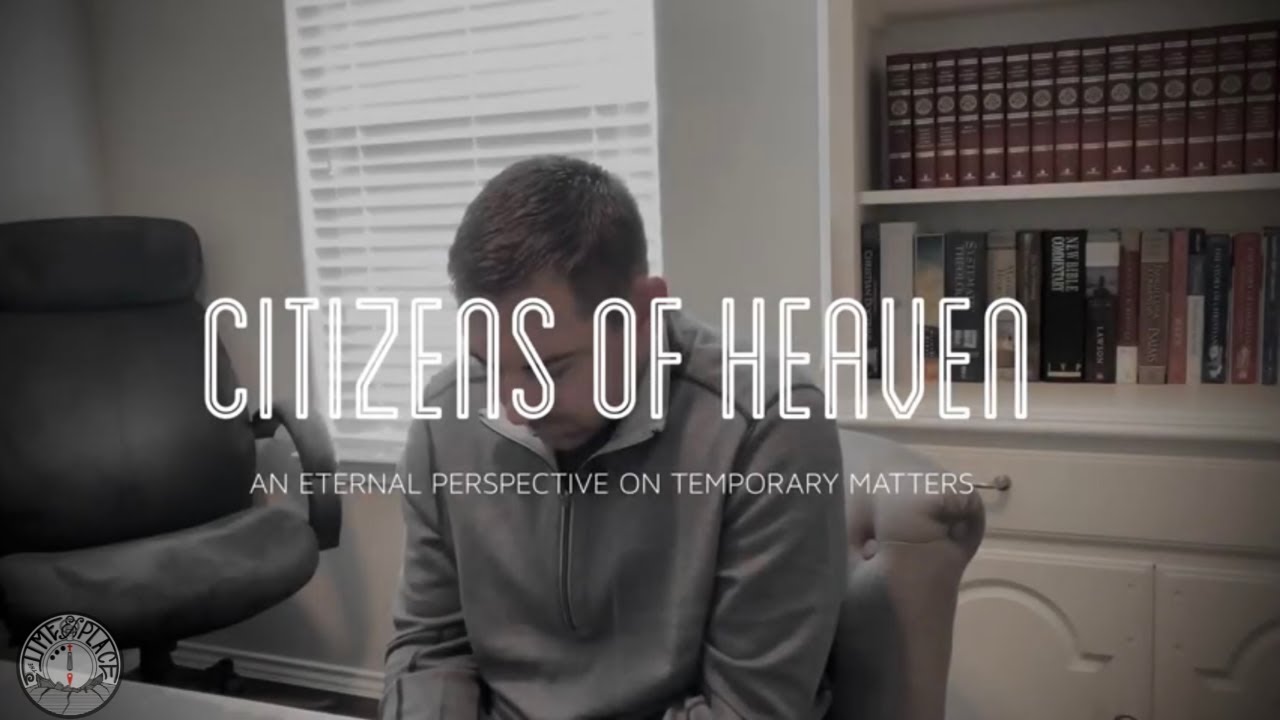 Citizens of Heaven