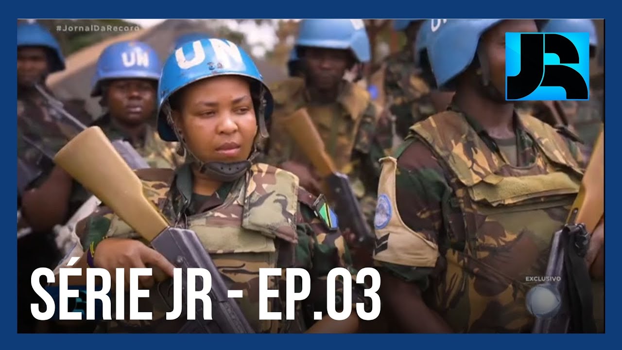 Congo, um País Sem Paz: Forças da ONU mostram o trabalho de pacificação e mediação de conflitos