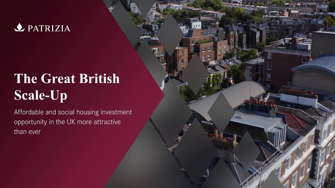 The Great British Scale-Up: Affordable and social housing investment opportunity in the UK