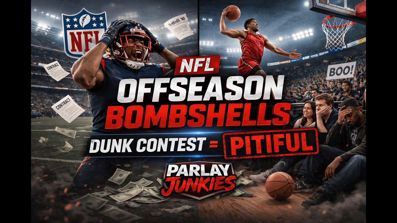 NFL Offseason Bombshells & The Dunk Contest Was PITIFUL | Parlay Junkies