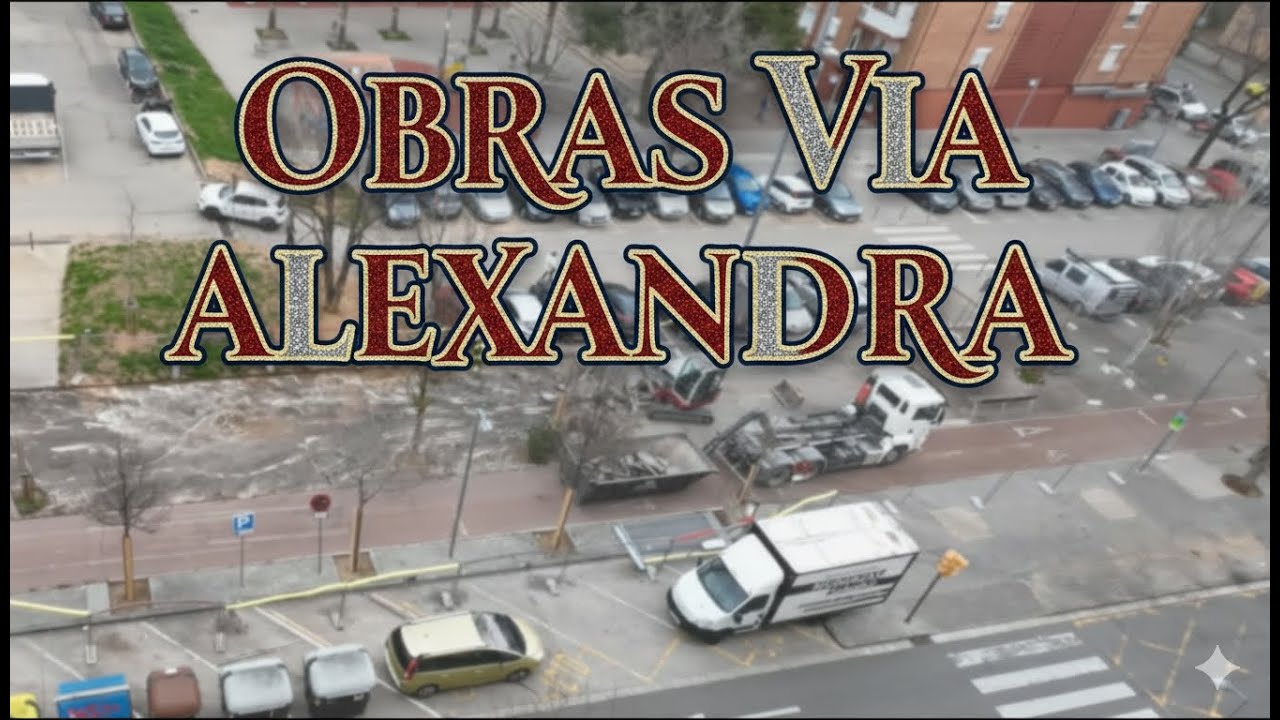 OBRAS VIA ALEXANDRA.  FEB-MAYO 2025