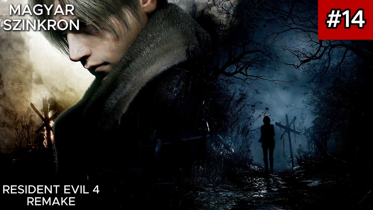 Resident Evil 4 Remake – Magyar szinkron | Első végigjátszás #14