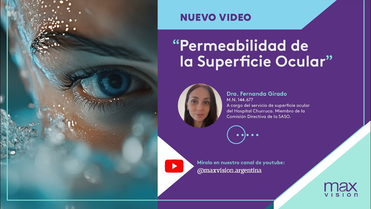 Dra Fernanda Girado - Permeabilidad de la Superficie Ocular