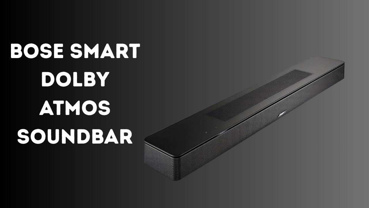 Shockingly Immersive Dolby Atmos Soundbar Review – Bose