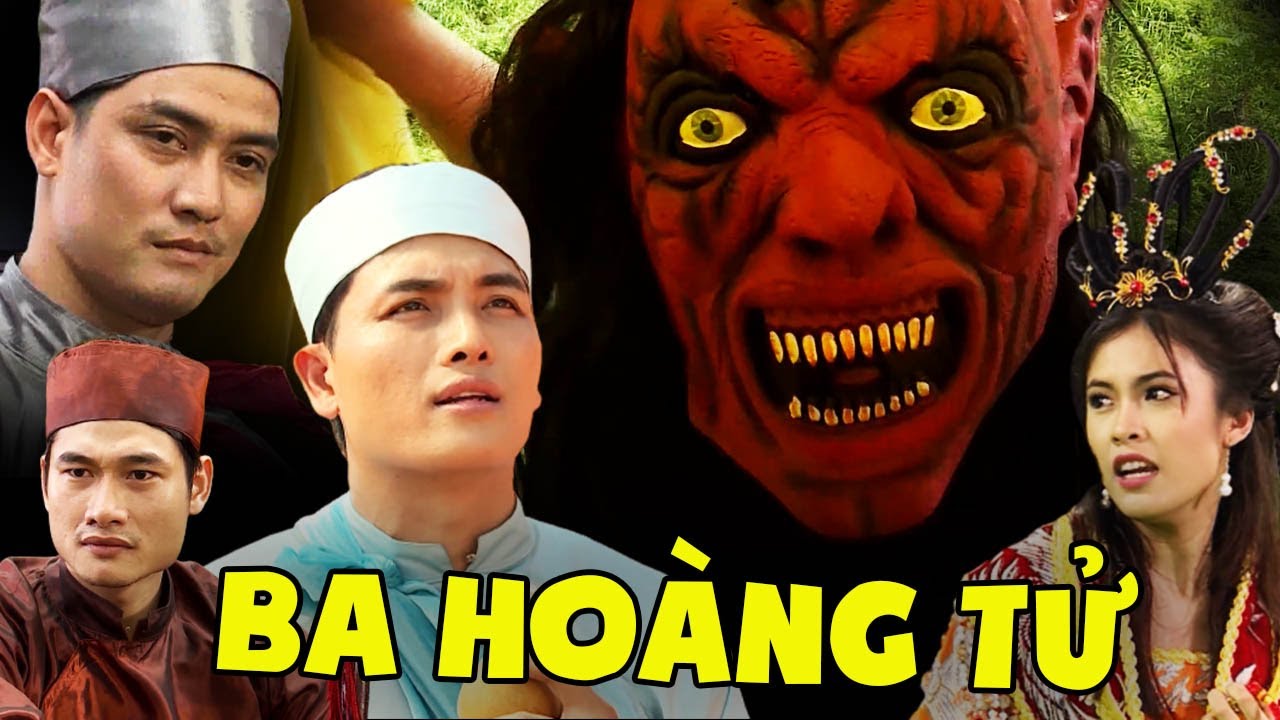 Phim cổ tích Việt Nam BA CHÀNG HOÀNG TỬ mới nhất 2021 | Cổ Tích Việt Nam Hay Nhất 2021 | THVL