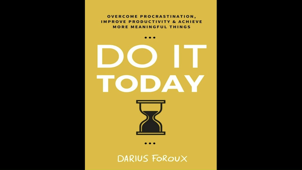 Do It Today by Darius Foroux #audiobook