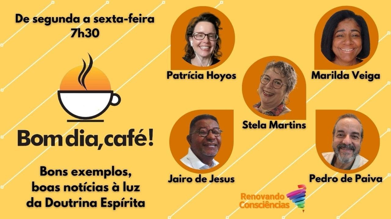 Bom dia, café!  060326  AO VIVO  Renovando Consciências