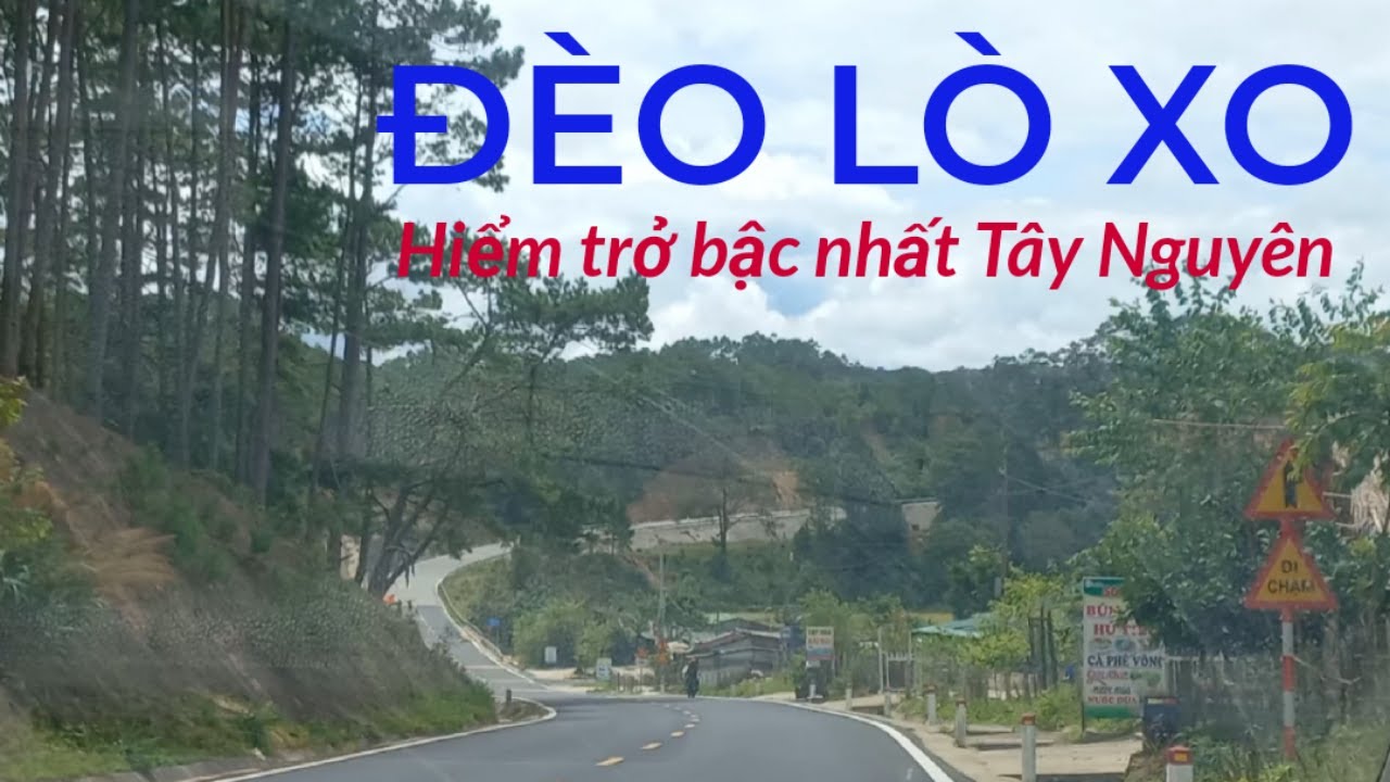Cung đường Đèo Lò Xo hiểm trở bậc nhất Tây Nguyên, Kon Tum