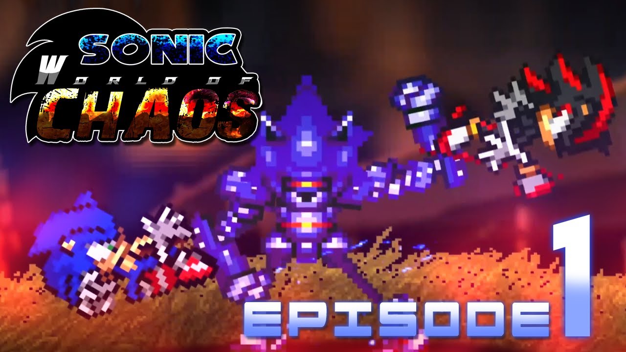 Sonic: A World of Chaos -Episode 1-