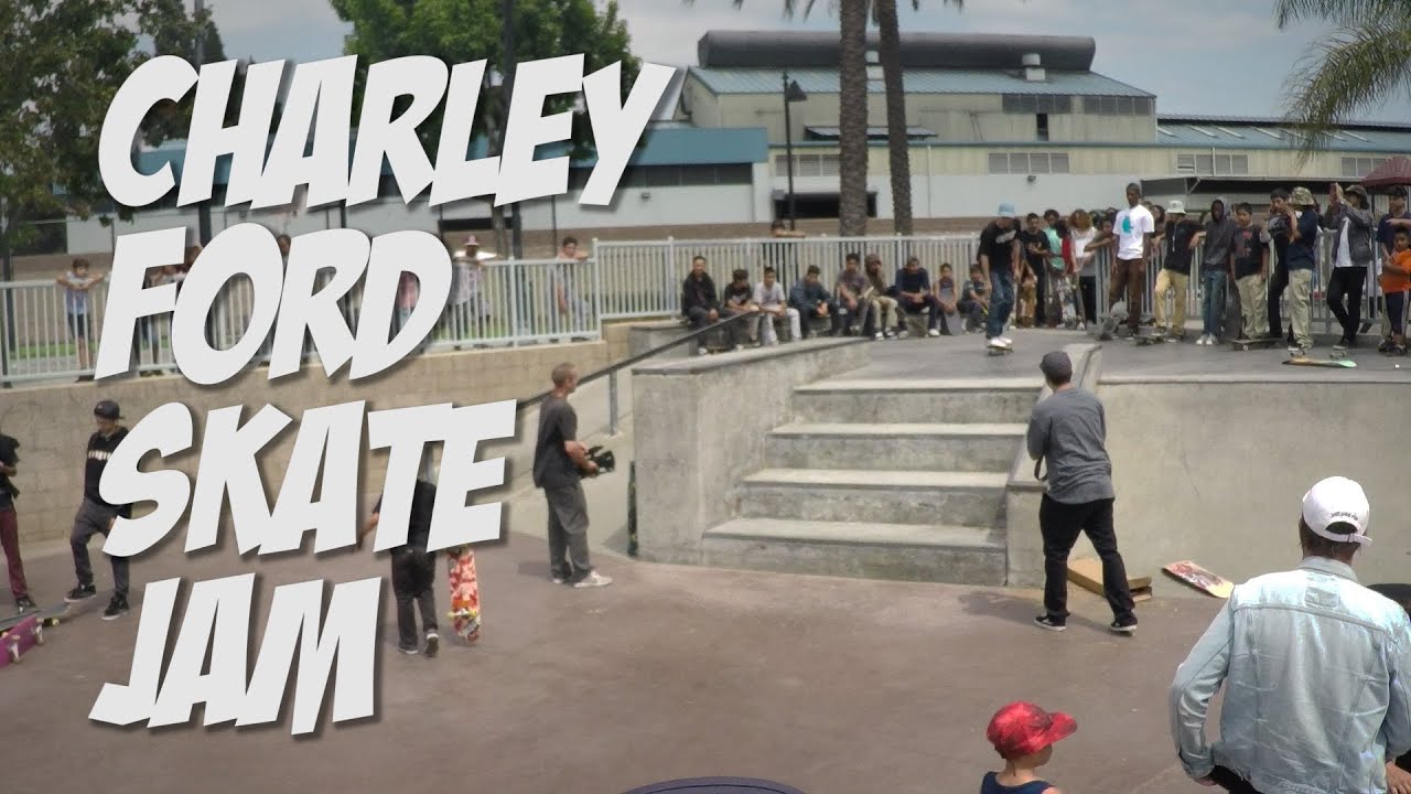 CHARLEY FORD 2016 SKATE JAM