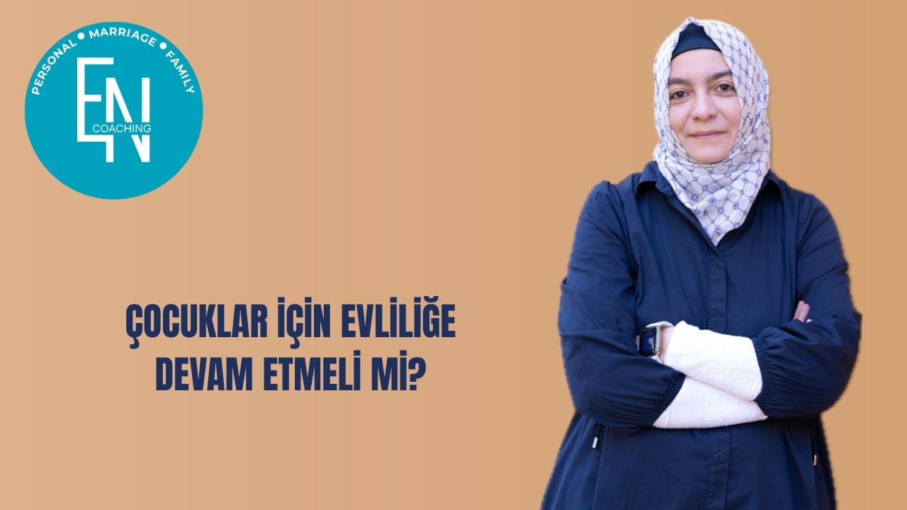 ÇOCUKLAR İÇİN EVLİLİĞE DEVAM ETMELİ Mİ?