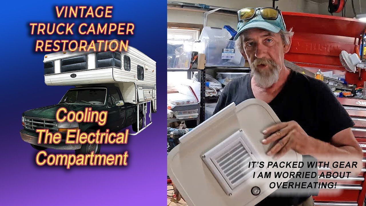 Finishing Exterior Details & Cooling the Electrical Compartment.. Vintage Truck Camper Restoration