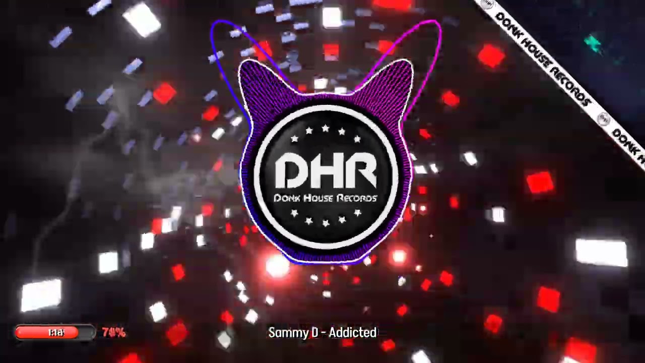 Sammy D - Addicted - DHR UK Bounce 🔥