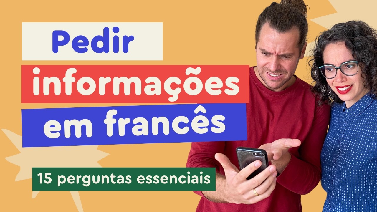 Como pedir informa&ccedil;&otilde;es em franc&ecirc;s (Aula completa) | Afrancesados