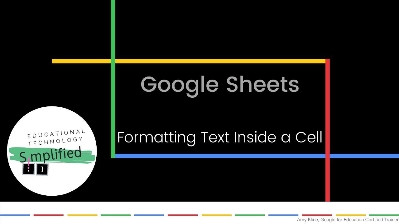 Google Sheets - Formatting Text Inside Cells
