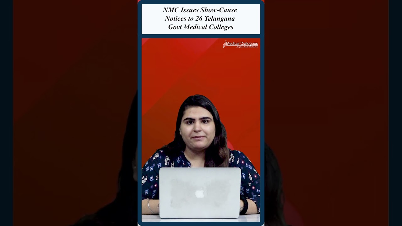 NMC Issues Show-Cause Notices to 26 Telangana Govt Medical Colleges #nmc #medicalcolleges #doctors