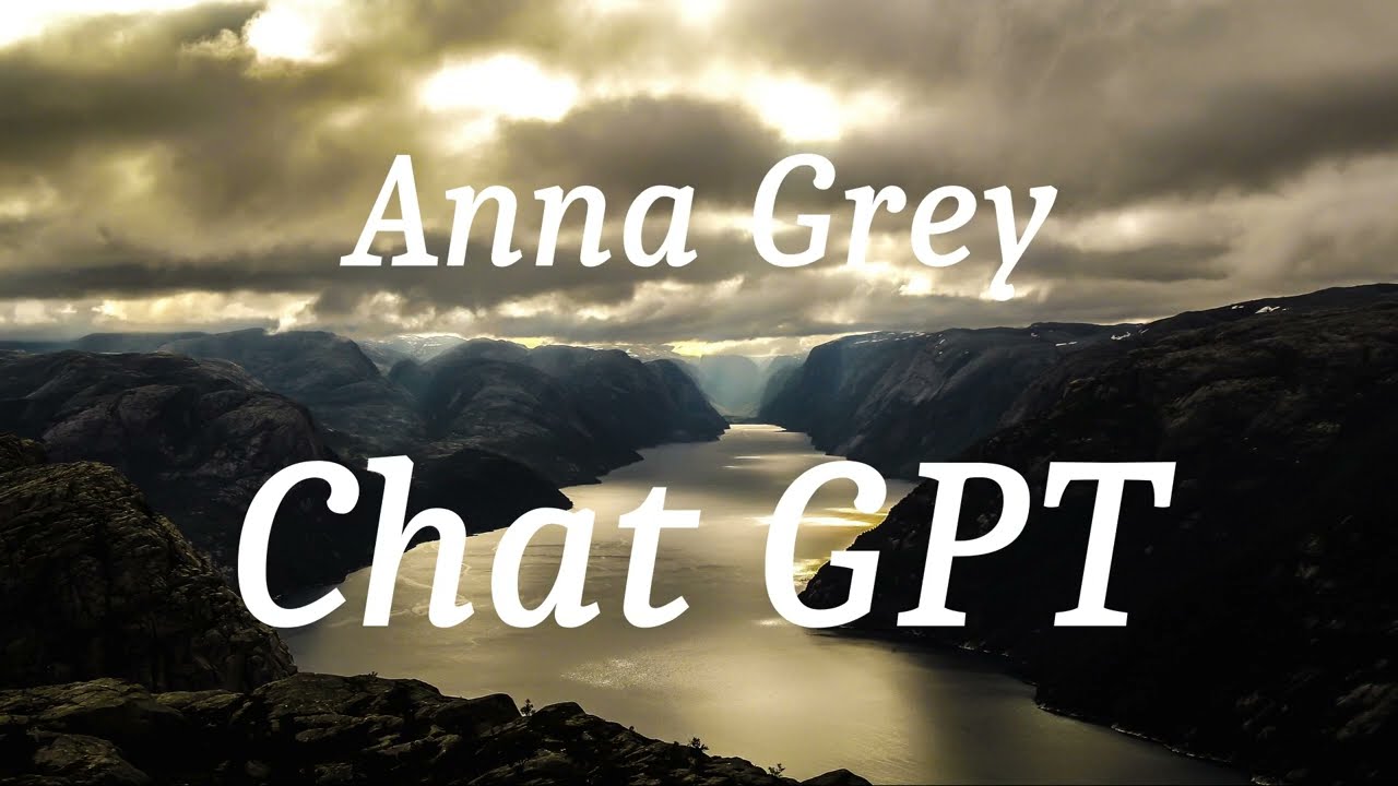Anna Grey - Chat GPT (lyrics)