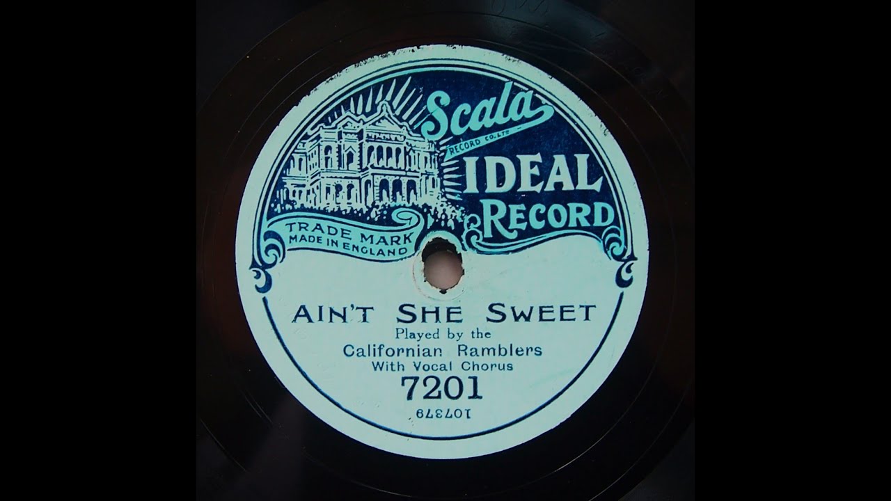 Ain't She Sweet - Lou Gold and His Orchestra (1927)