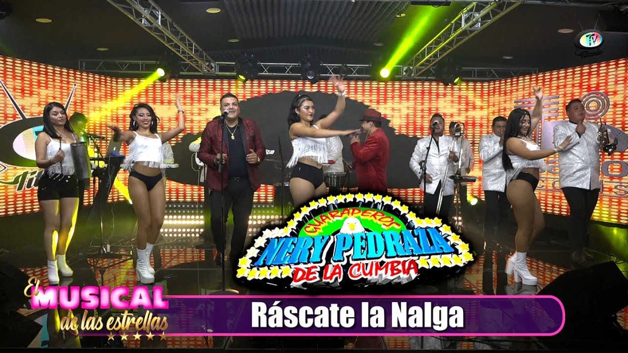 Nery Pedraza y Los Guaraperos de la Cumbia - Ráscate la Nalga (Video Oficial)