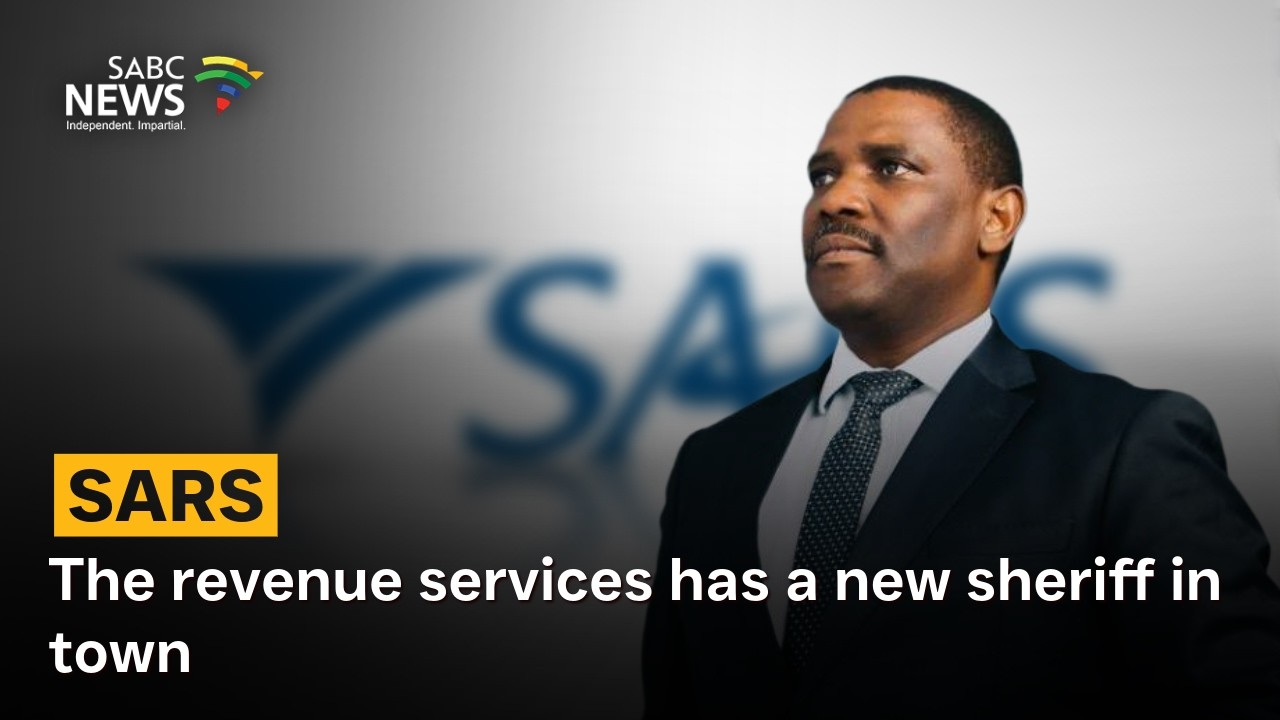 SARS | The revenue services has a new sheriff in town