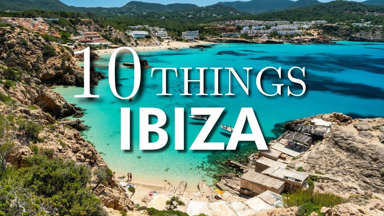 Top 10 Things To Do in Ibiza | Top Ibiza Attractions