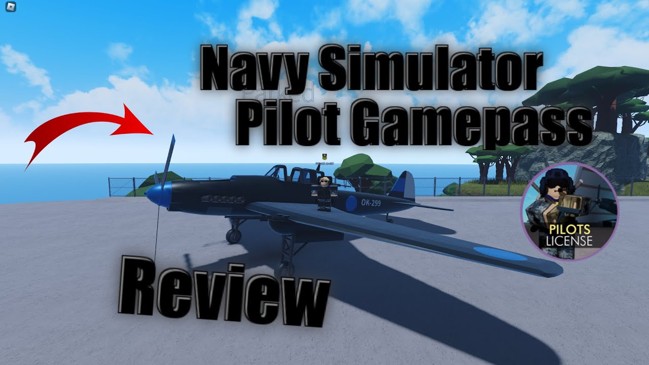 Navy Simulator Pilot Gamepass Review│Roblox