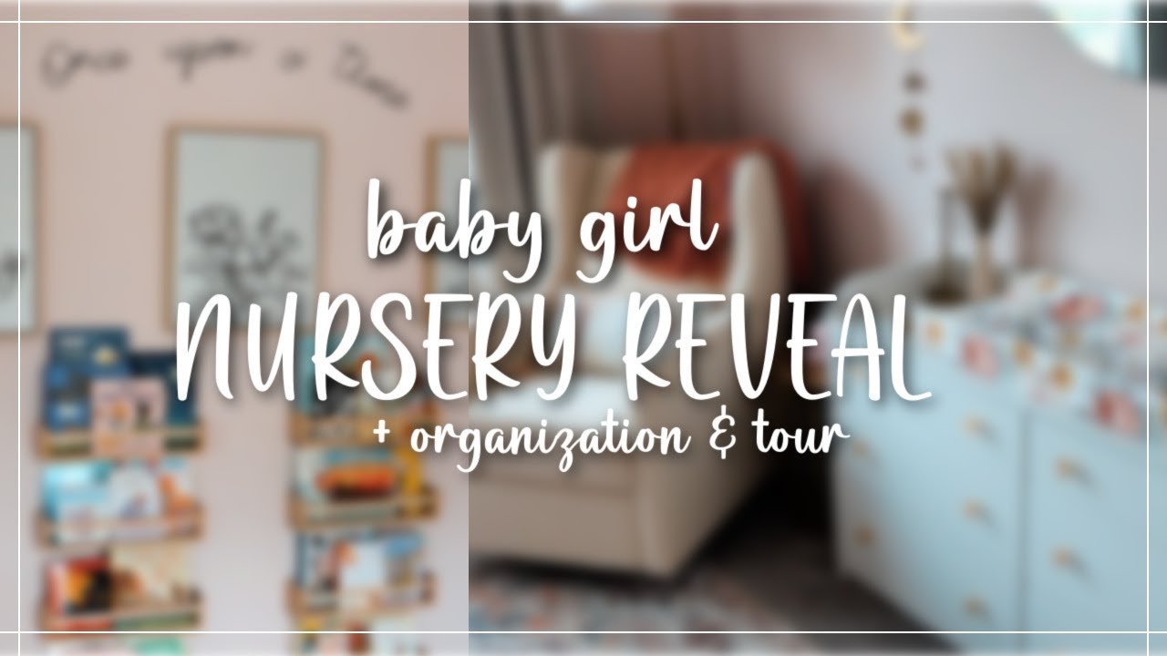 BABY GIRL NURSERY REVEAL 🎀✨ + organization & in-depth tour