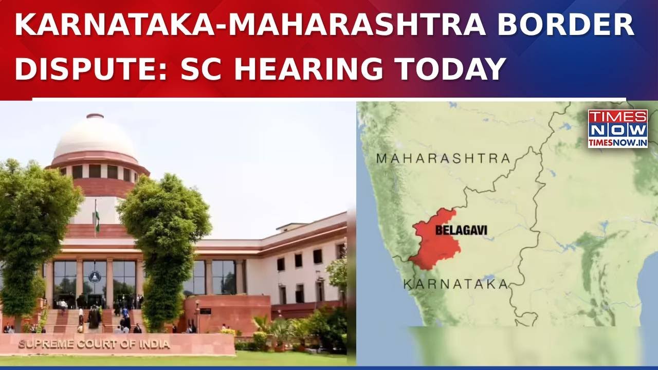 Karnataka-Maharashtra Border Dispute: 20Yr-Old Case In Supreme Court, Hearing Today | English News