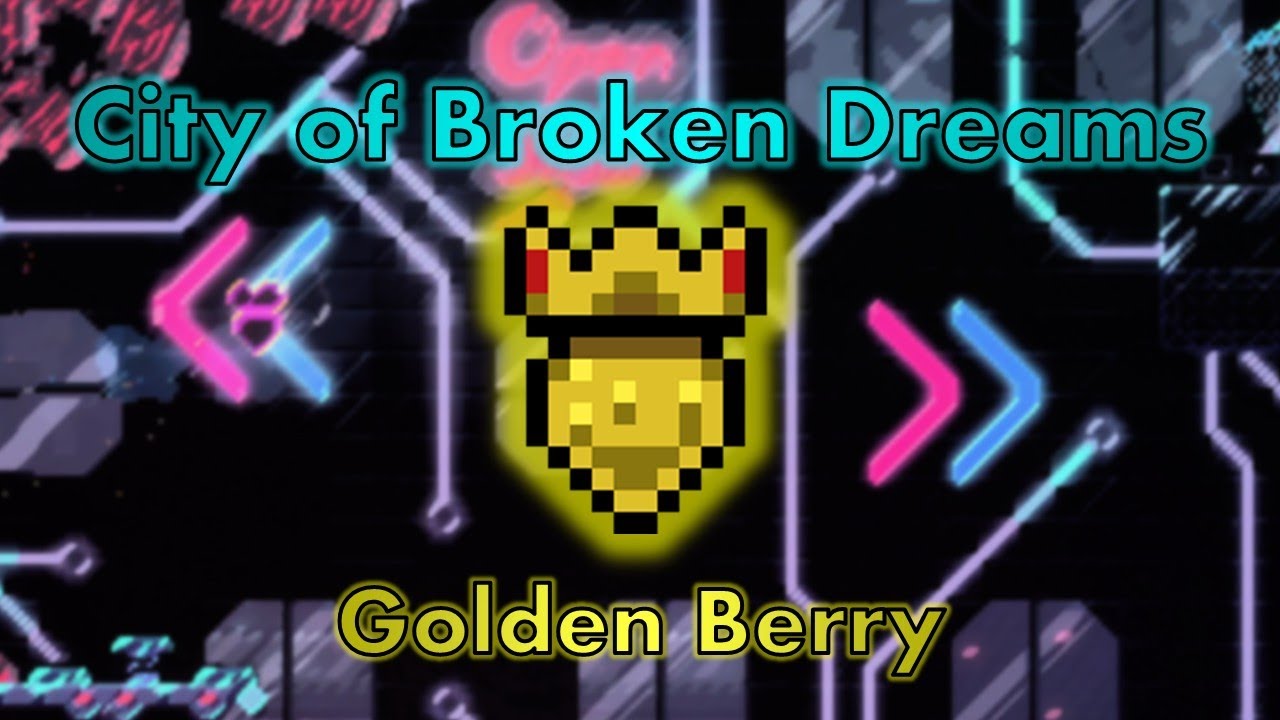 Celeste Mods - City of Broken Dreams - Golden Strawberry