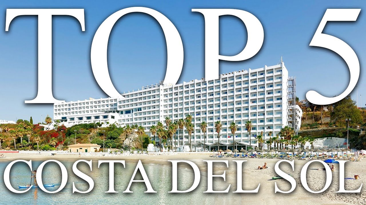 TOP 5 BEST all-inclusive resorts in COSTA DEL SOL, Spain [2023, PRICES, REVIEWS INCLUDED]