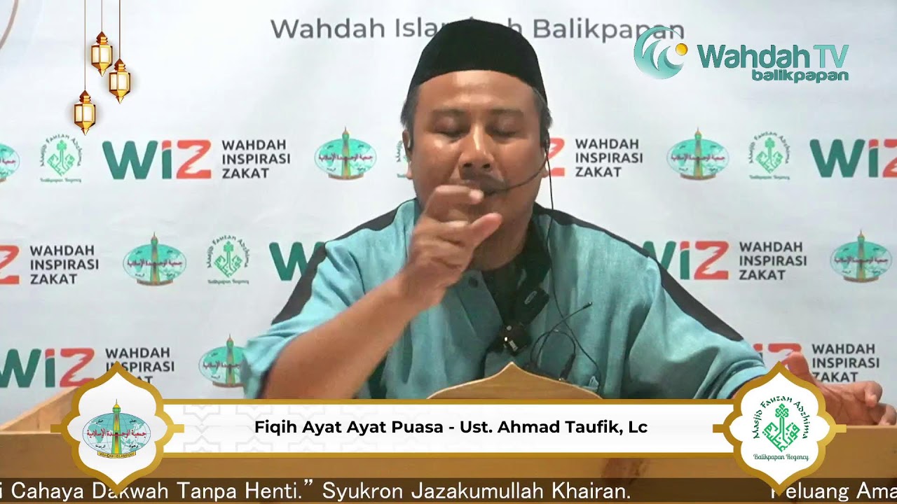 Fiqih Ayat-Ayat Ramadan - Ustadz Ahmad Taufik, Lc.