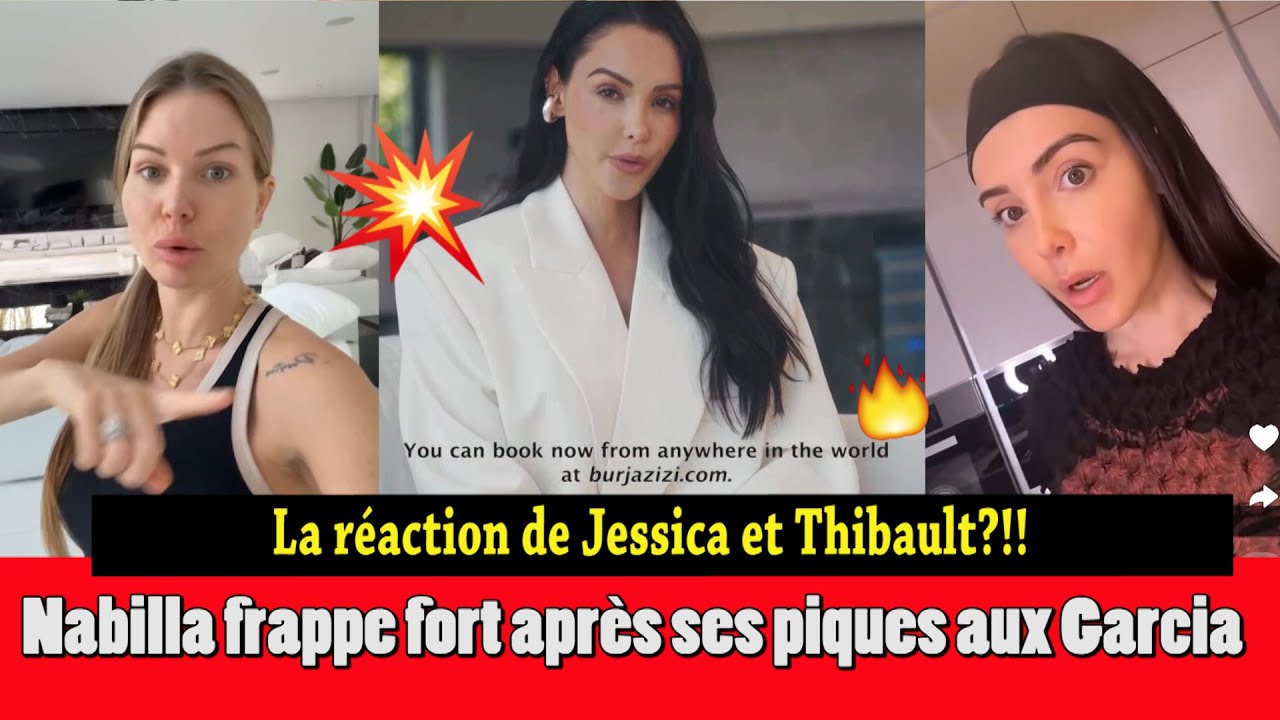 💥 NABILLA FRA/PPE FORT ! 😱 APRÈS SON TACLE AUX GARCIA, ELLE DÉVOILE UN PROJET DE LUXE ! 🚨🔥