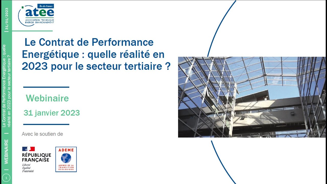 ATEE - Le Contrat de Performance Energétique : quelle réalité en 2023 pour le secteur tertiaire ?