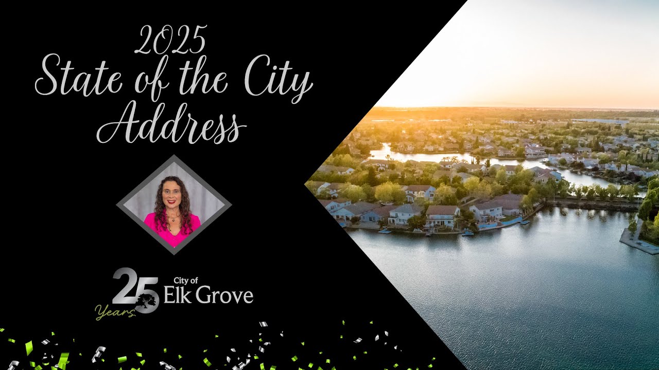 2025 City of Elk Grove State of the City