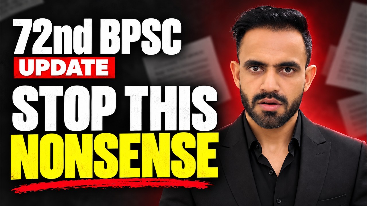 The 72nd BPSC exam update Postponement Trap: (Reality Check for Aspirants)
