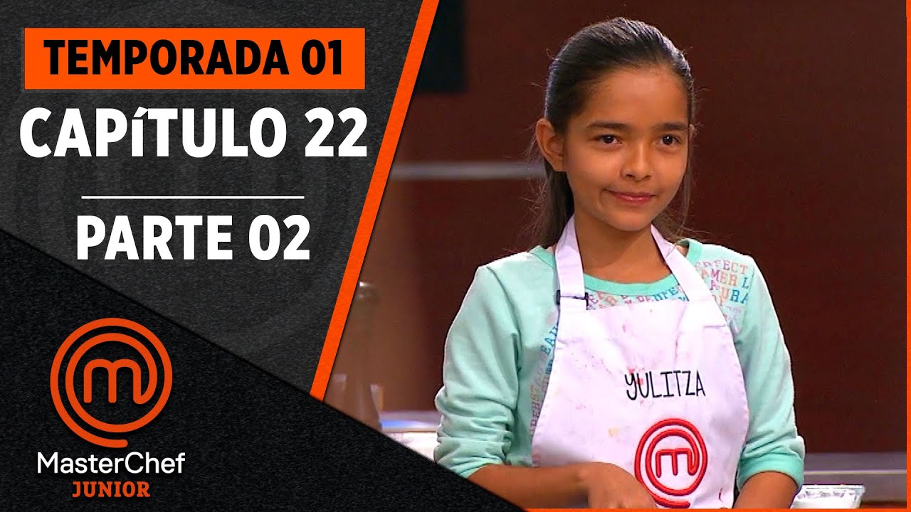 CAPÍTULO 22 - 2/2: El postre perfecto | TEMP. 01 | MASTERCHEF JUNIOR COLOMBIA