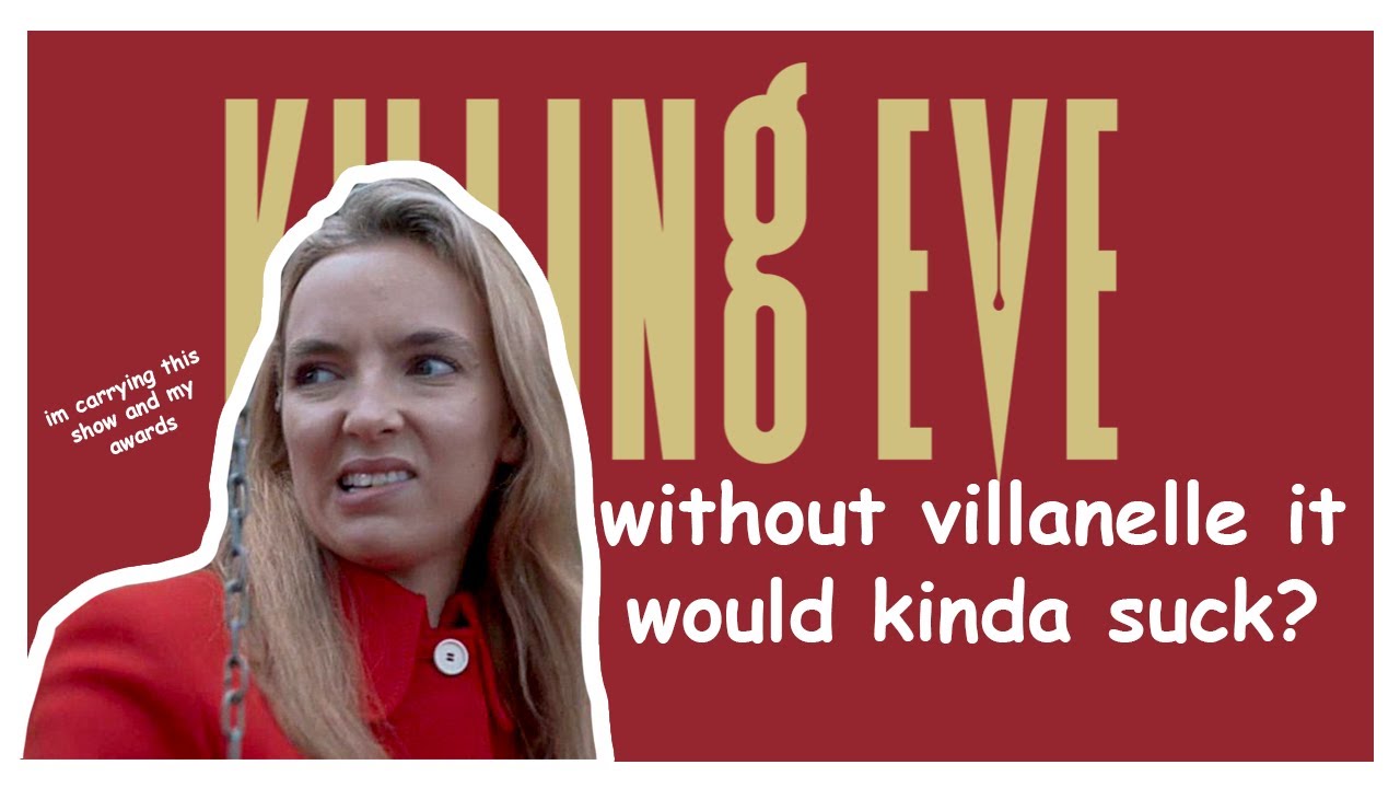 killing eve is a bit of a mess but villanelle saves it.. kinda? (review/rant/sort of thing)