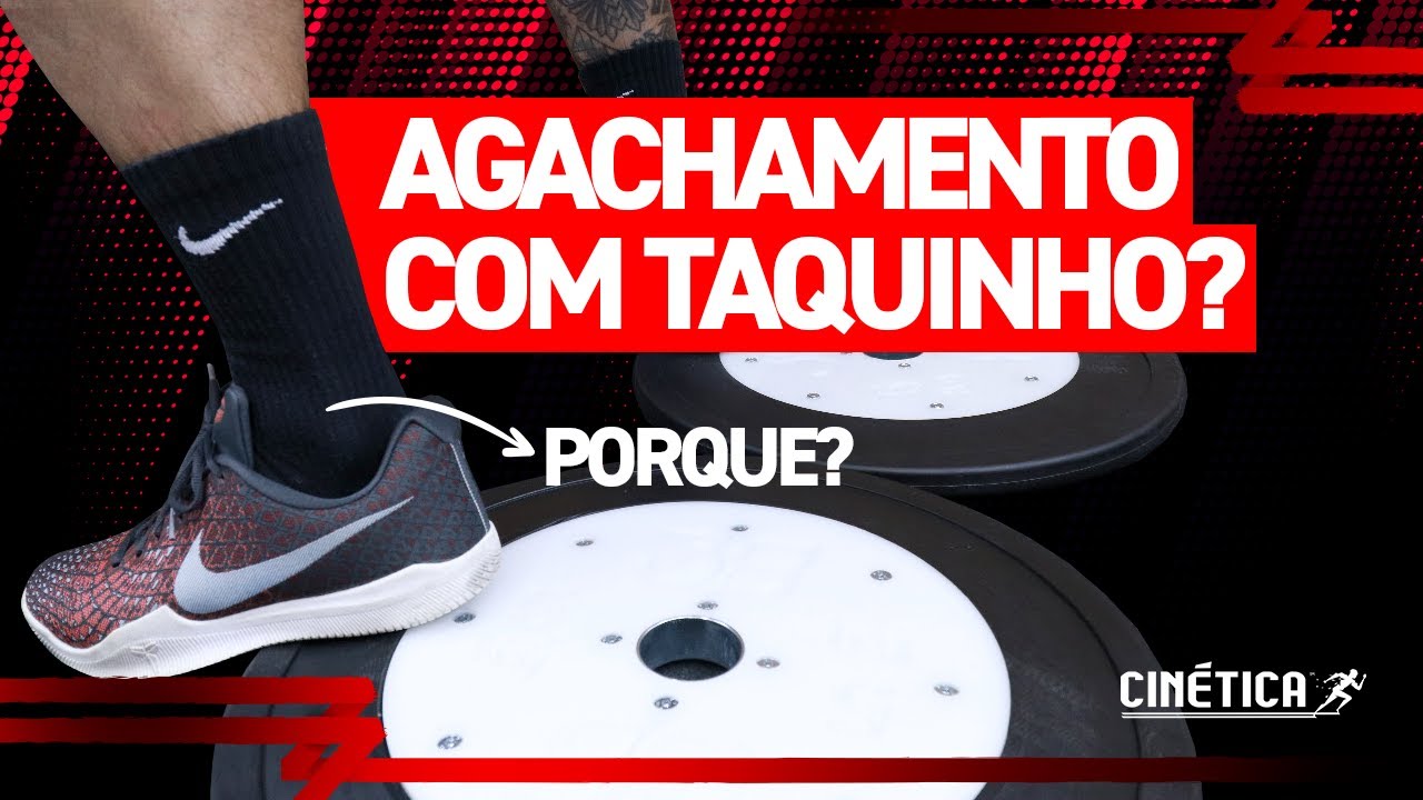 ELEVAÇÃO DO CALCANHAR NO AGACHAMENTO?