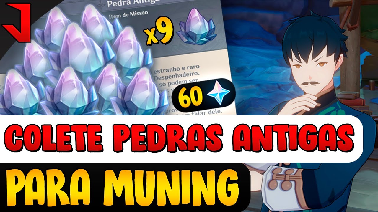 COLETE TR&Ecirc;S PEDRAS ANTIGAS PARA MUNING - DISSE AQUELE QUE BUSQUE A PEDRA - GENSHIN IMPACT