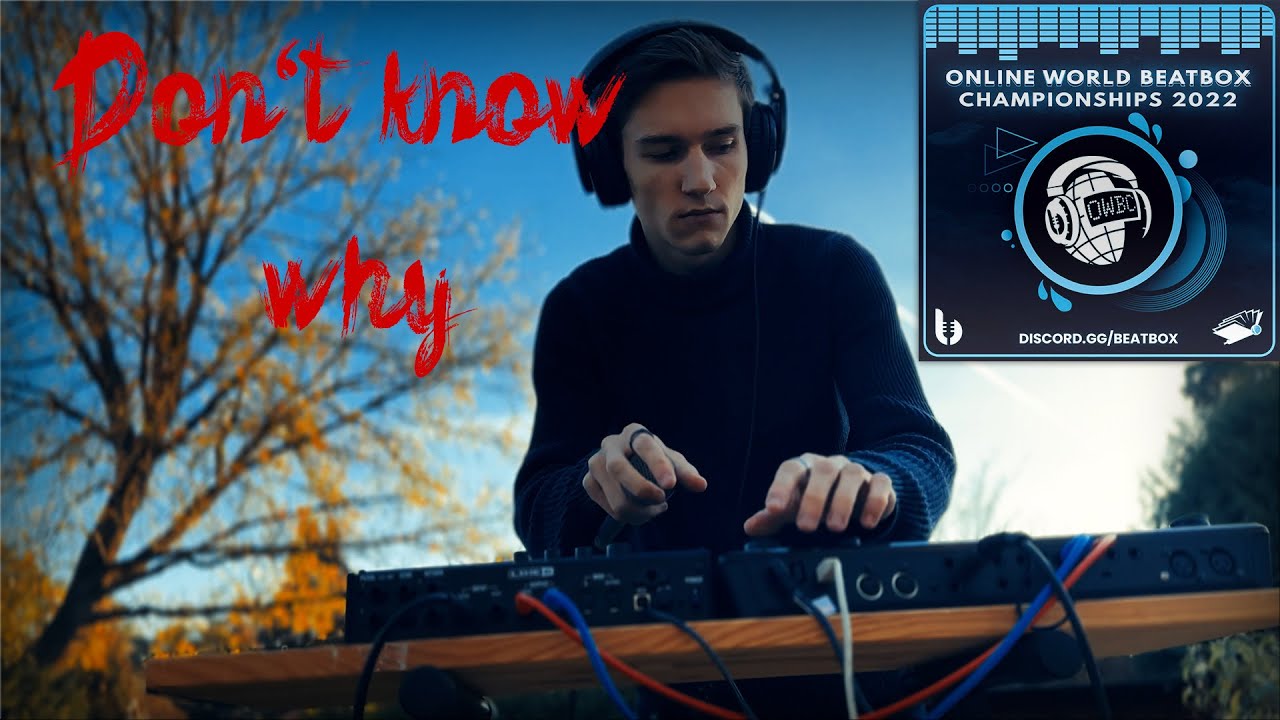 SyJo | Don't know why | Online World Beatbox Championship 2022 Loopstation Wildcard