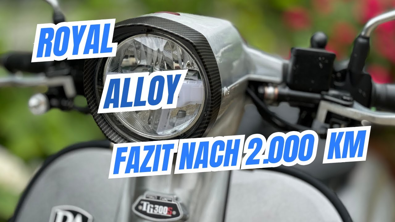 Erfahrungen nach 2.000 km mit der Royal Alloy TG 300 S