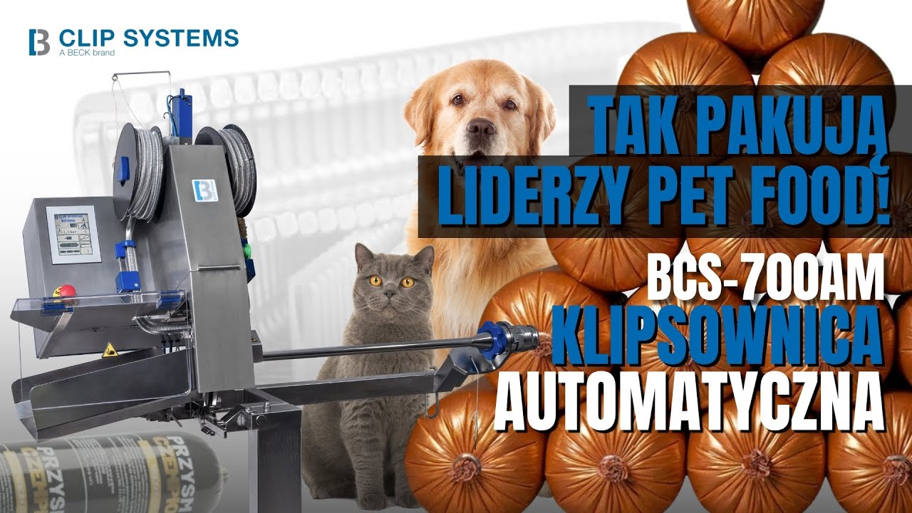 Zobacz jak pakują Liderzy PET FOOD_Klipsownica Automatyczna_ BECK Clip Systems