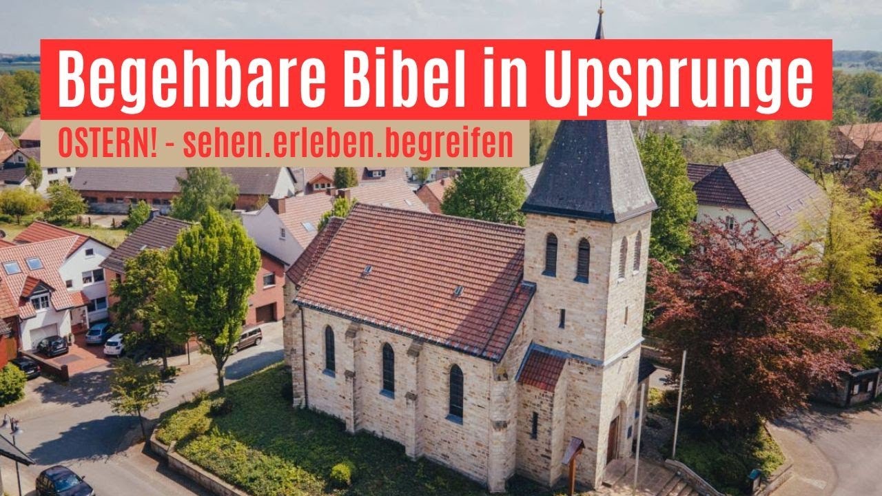 Begehbare Bibel in Upsprunge