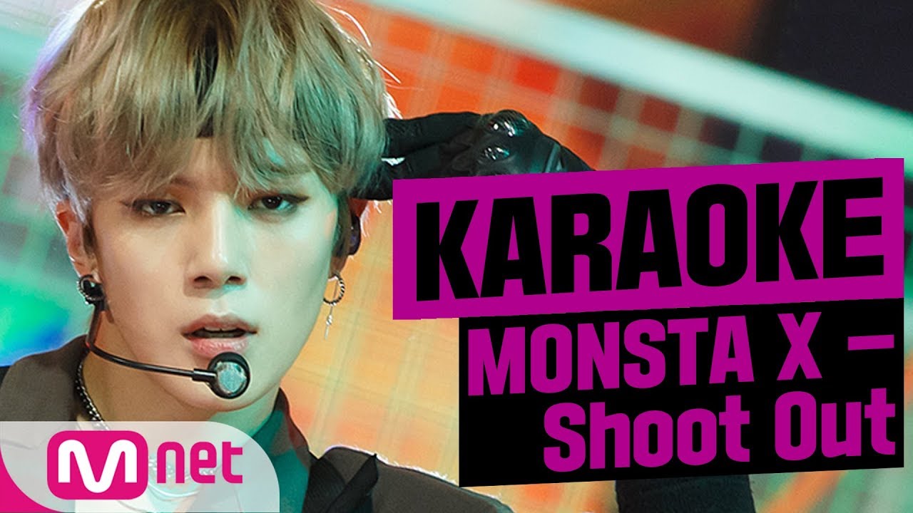 [MSG Karaoke]  MONSTA X - Shoot Out