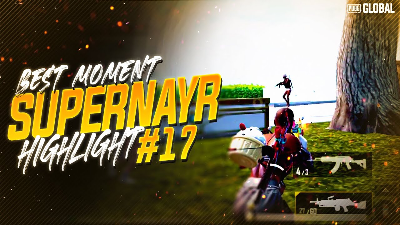 SUPERNAYR BEST MOMENT & HIGHLIGHT #17 !! RYAN PRAKASHA PUBG MOBILE