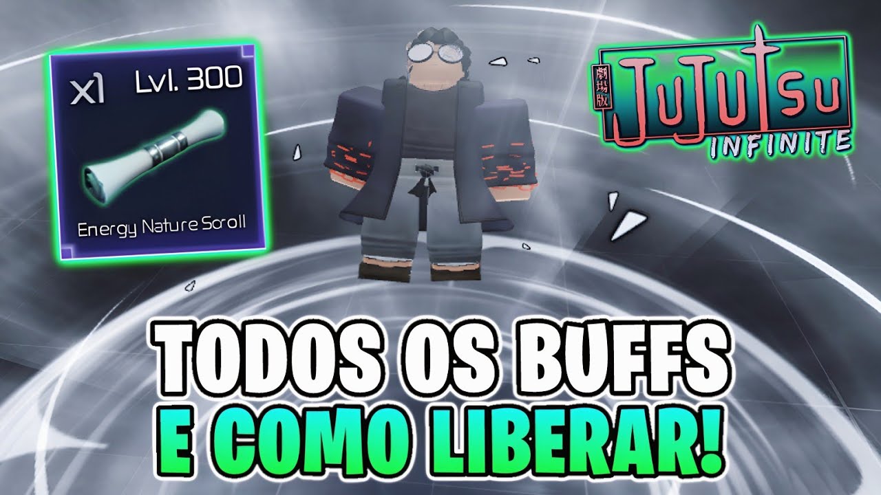 MUITOS BUFFS! COMO LIBERAR a NATUREZA ENERGÉTICA AMALDIÇOADA e TUDO SOBRE ELAS!! - JUJUTSU INFINITE
