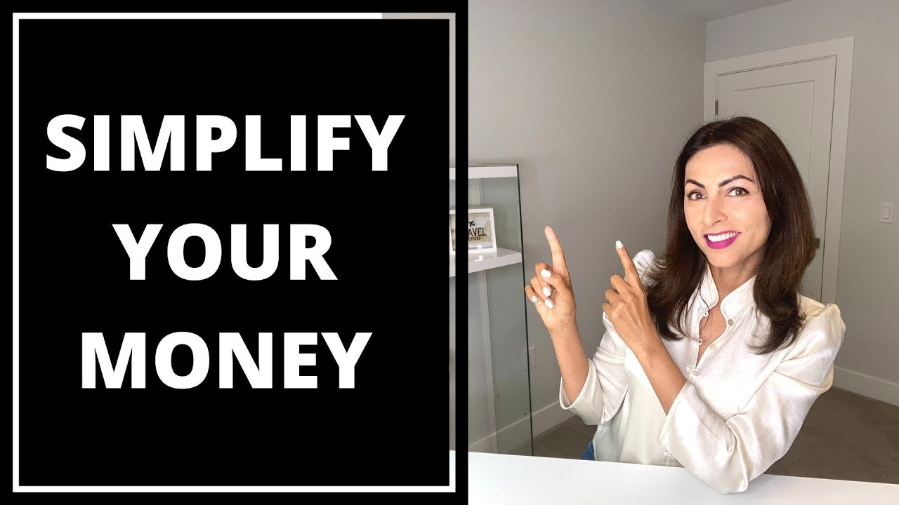10 ways to radically simplify your Finances